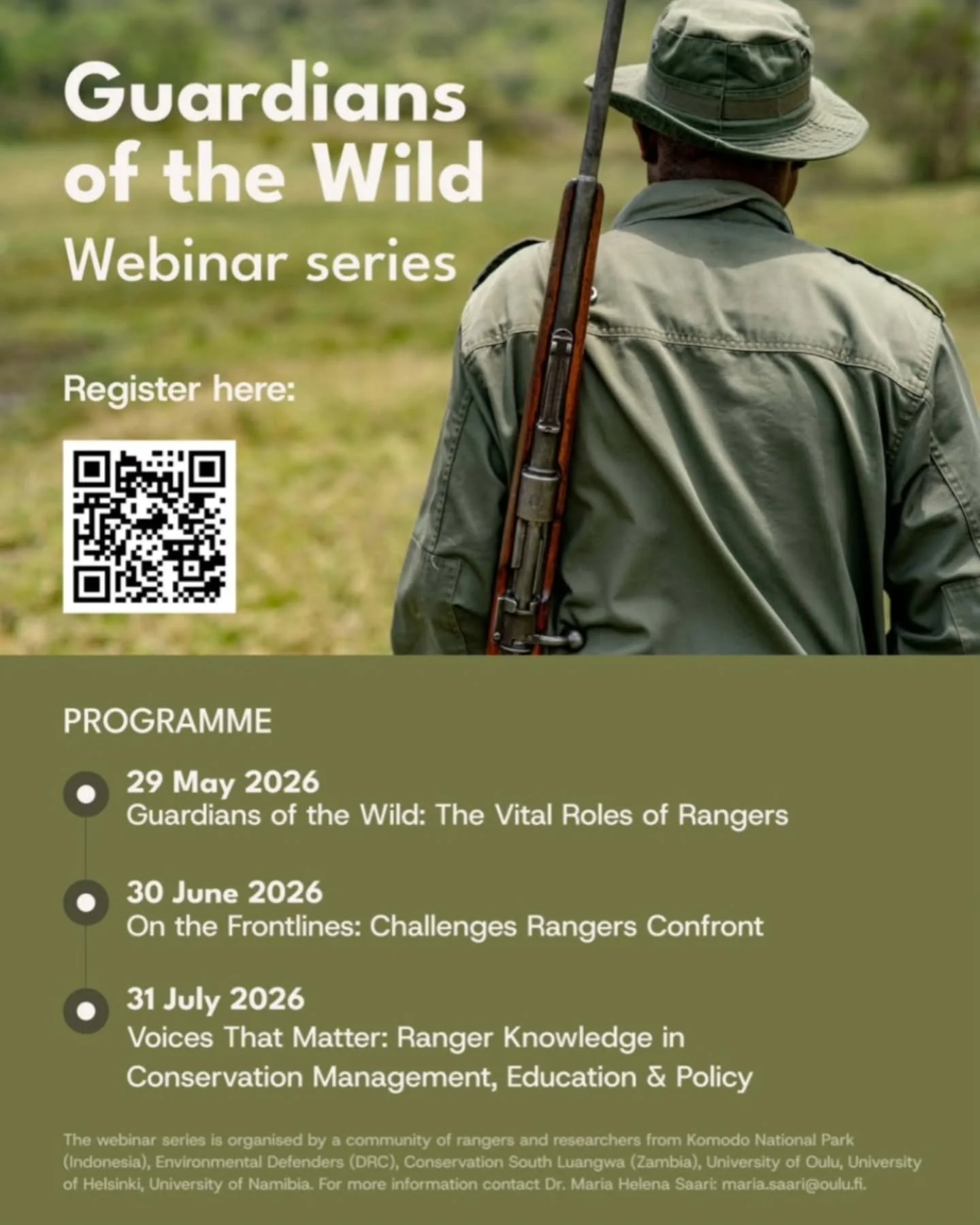 Join us to the Guardians of the Wild Webinar Series! A free, three-part series celebrating and amplifying the voices of rangers from around the world.

29 May 2026 - Guardians of the Wild: The Vital Roles of Rangers
30 June 2026 - On the Frontlines: 