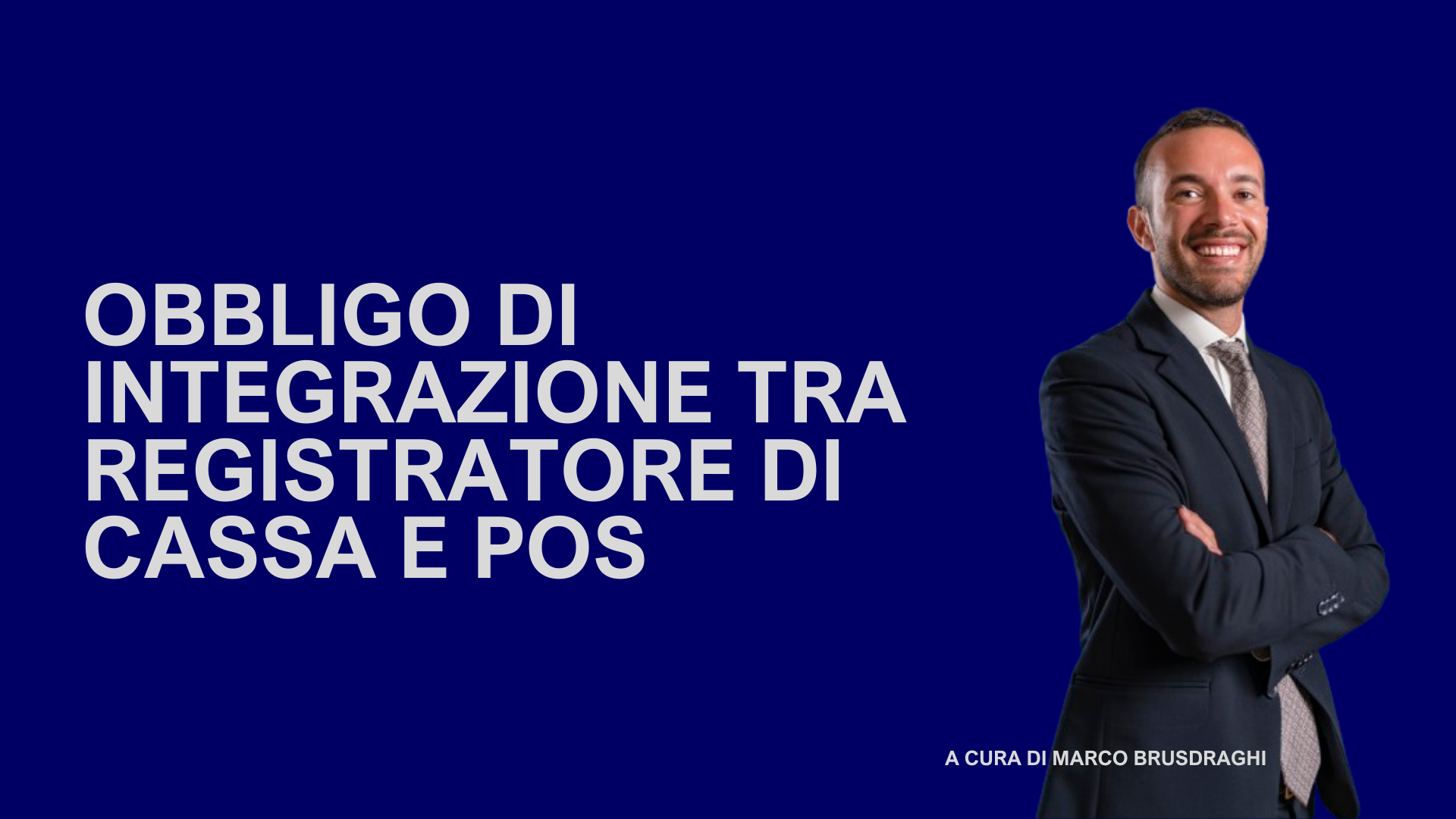 OBBLIGO DI INTEGRAZIONE TRA REGISTRATORE DI CASSA E POS