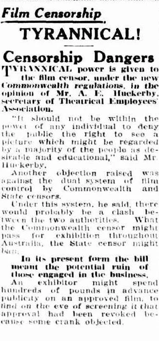 A black and white newspaper clipping with the headline 'Film Censorship' and the subtitle 'Tyrannical!'. The article discusses the power of film censorship, its regulation, and debates about its impact and potential abolishment.