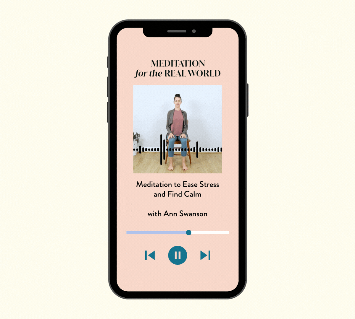 Mobile screen mockup showing Ann’s track ‘Meditation to Ease Stress and Find Calm’ playing on the screen.