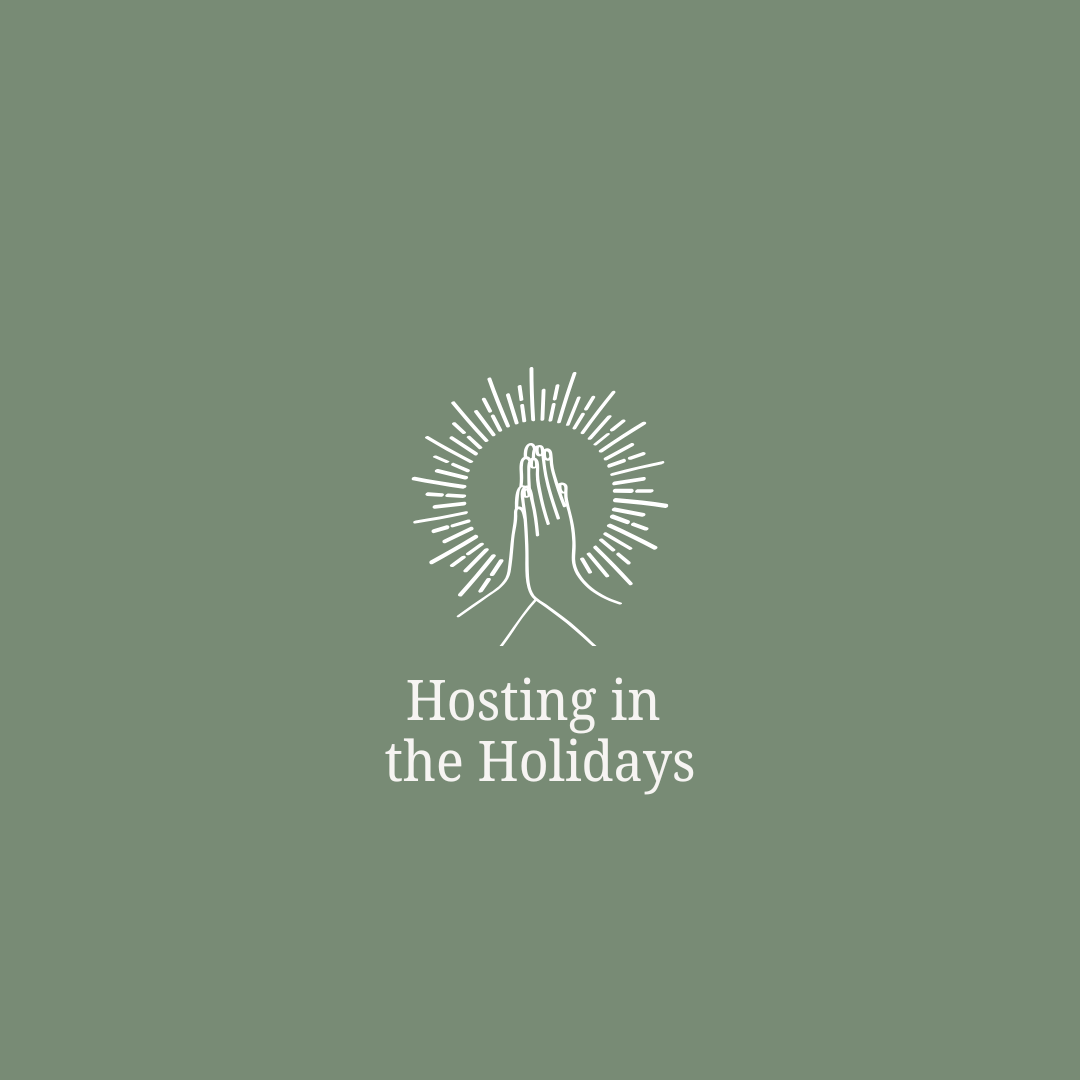 Hosting in the Holidays