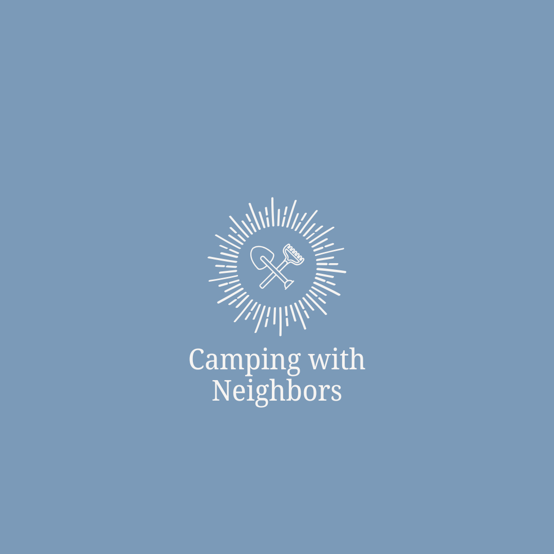 Camping with Neighbors