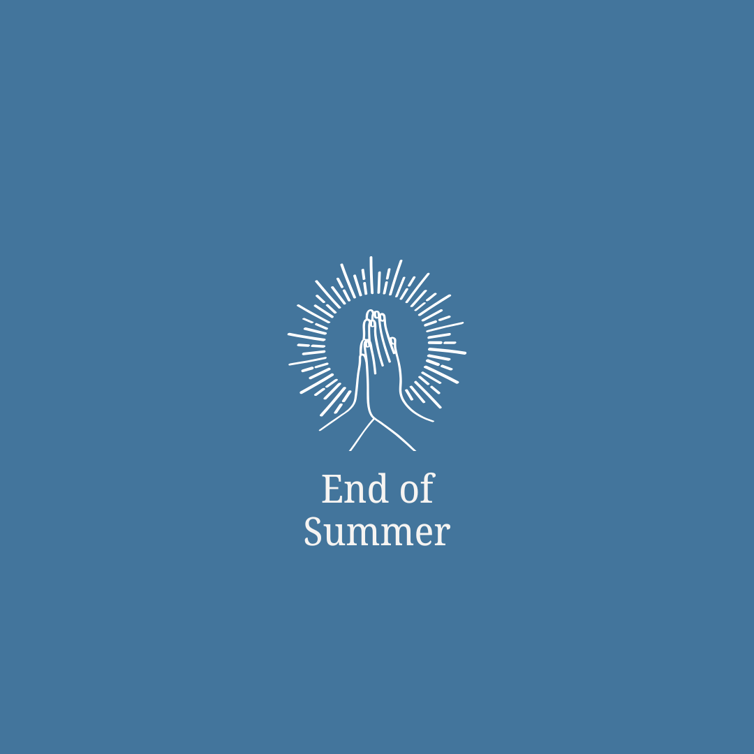 End of Summer