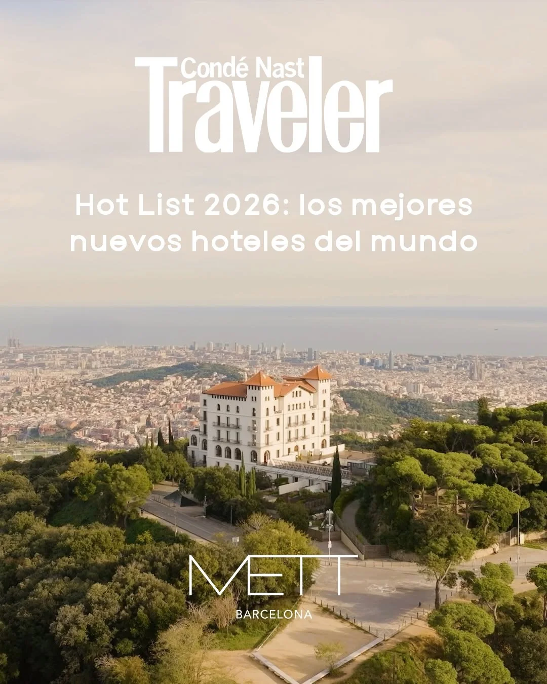 Recognised less than a year after opening, @mettbarcelona joins the @cntravelerspain 2026 Hot List, among the world&rsquo;s best new hotels. A testament to @sunsethospitalitygroup &rsquo;s vision of creating distinctive, globally relevant destination