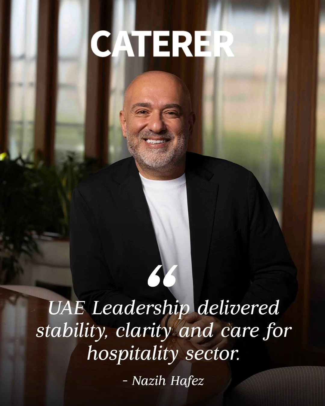 Vice Chairman and Managing Partner, @nazih_hafez shares his perspective with @catererme on how the UAE&rsquo;s leadership has delivered stability, clarity, and care for the hospitality sector. 

#sunsethospitalitygroup #Dubai