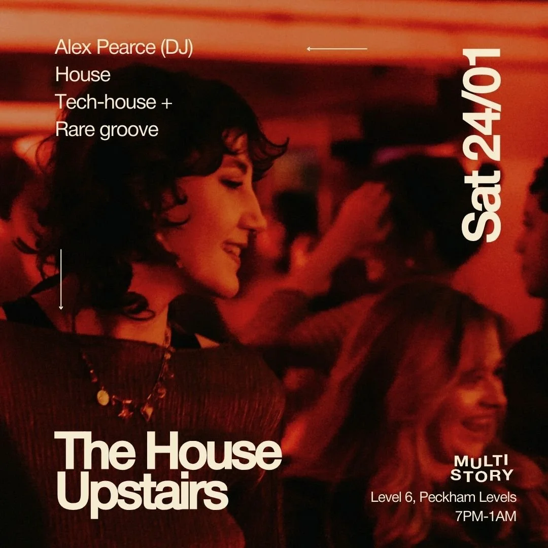 The House Upstairs | Alex Pearce (DJ)