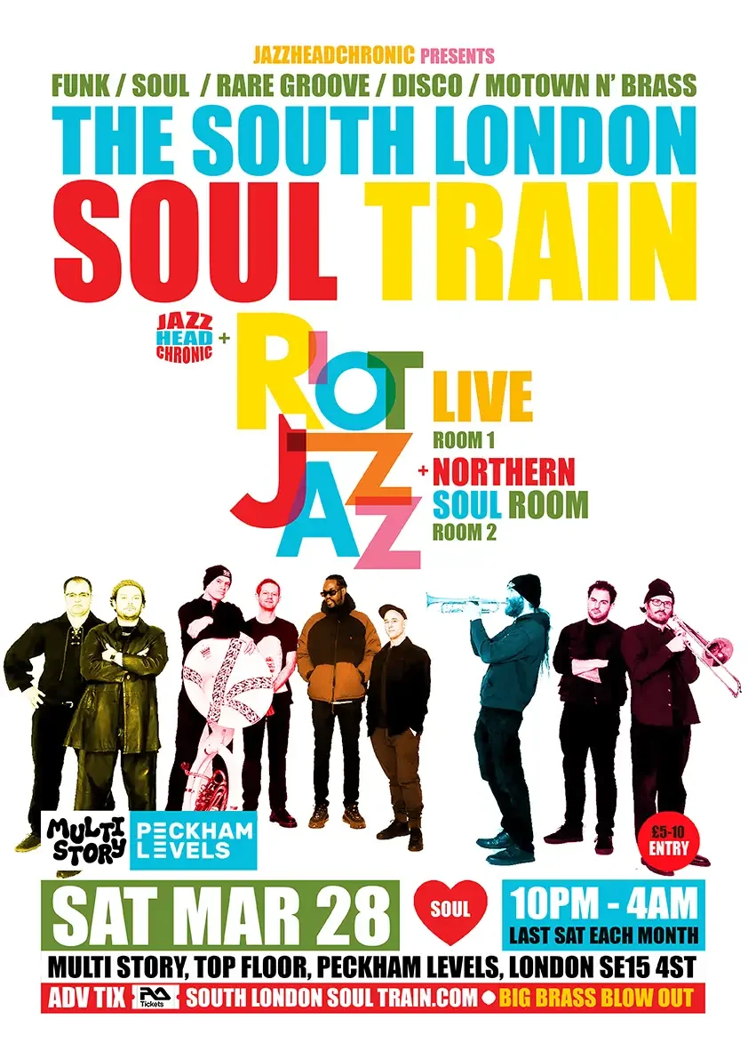 The South London Soul Train with Riot Jazz (Live)