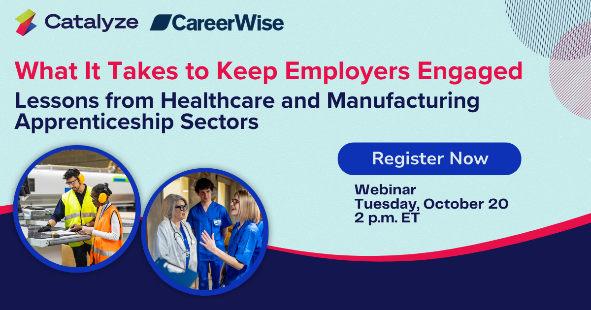 Webinar: What It Takes to Keep Employers Engaged
