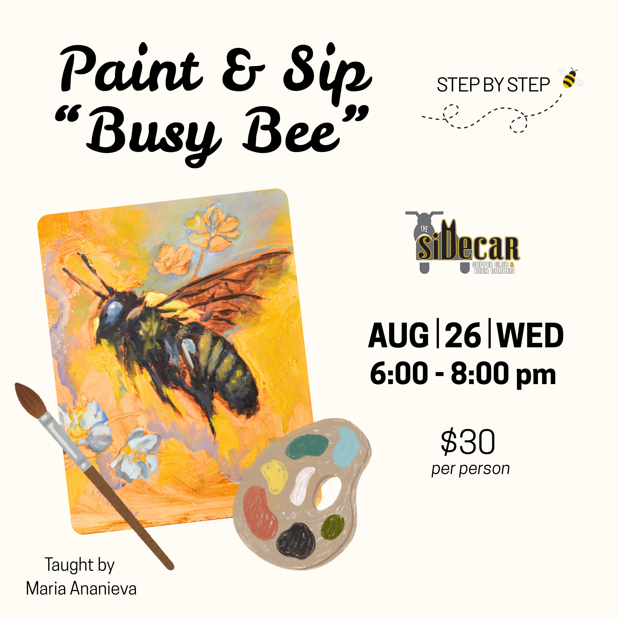 Paint & Sip "Busy Bee"