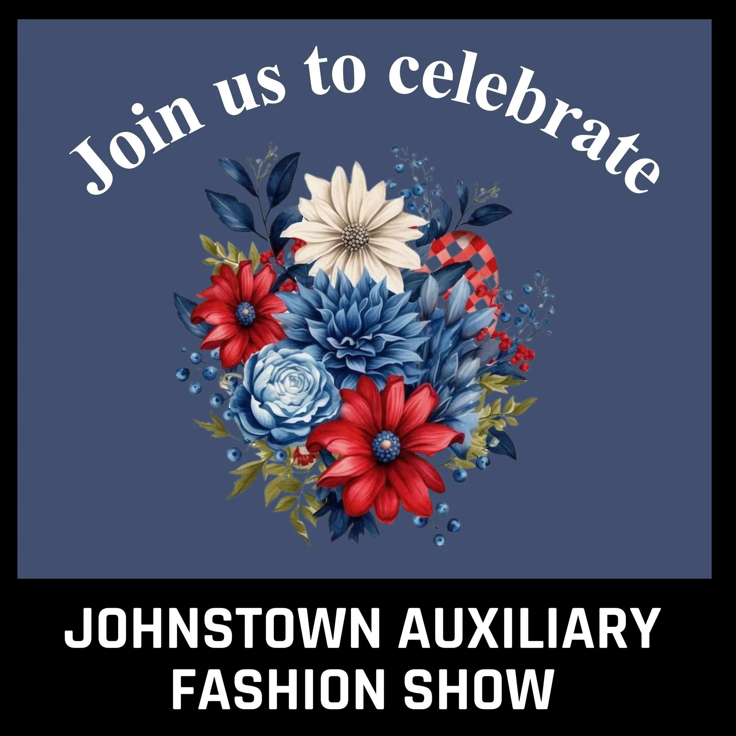 Fashion Show: Johnstown Auxiliary 