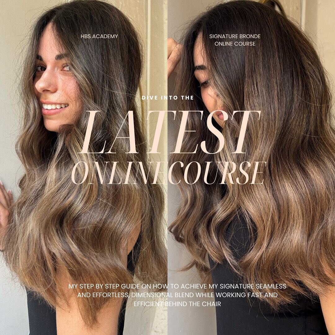 Dive into my signature bronde course available now on www.hbsacademy.com 🤎 

&bull; All my tips and tricks to make you successful behind the chair
&bull; unlimited, lifetime access
&bull; added to our hairstylist support group chat 
&bull; discounts