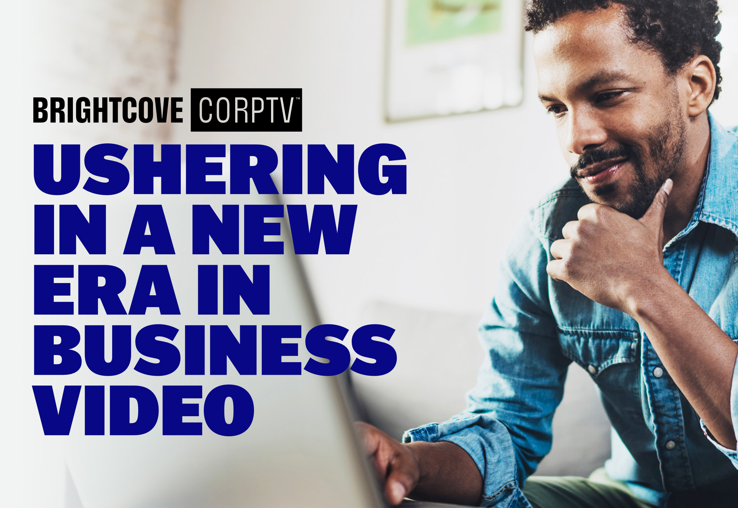 Ushering a New Era in Business Video