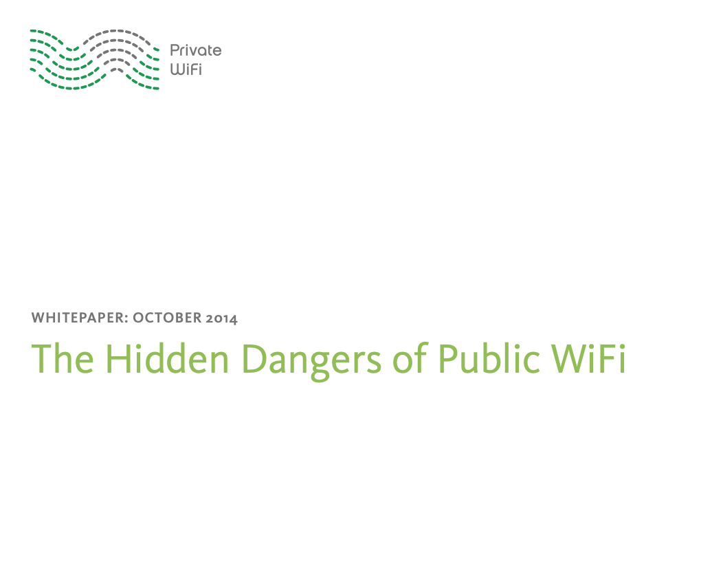 The Hidden Dangers of Public WiFi