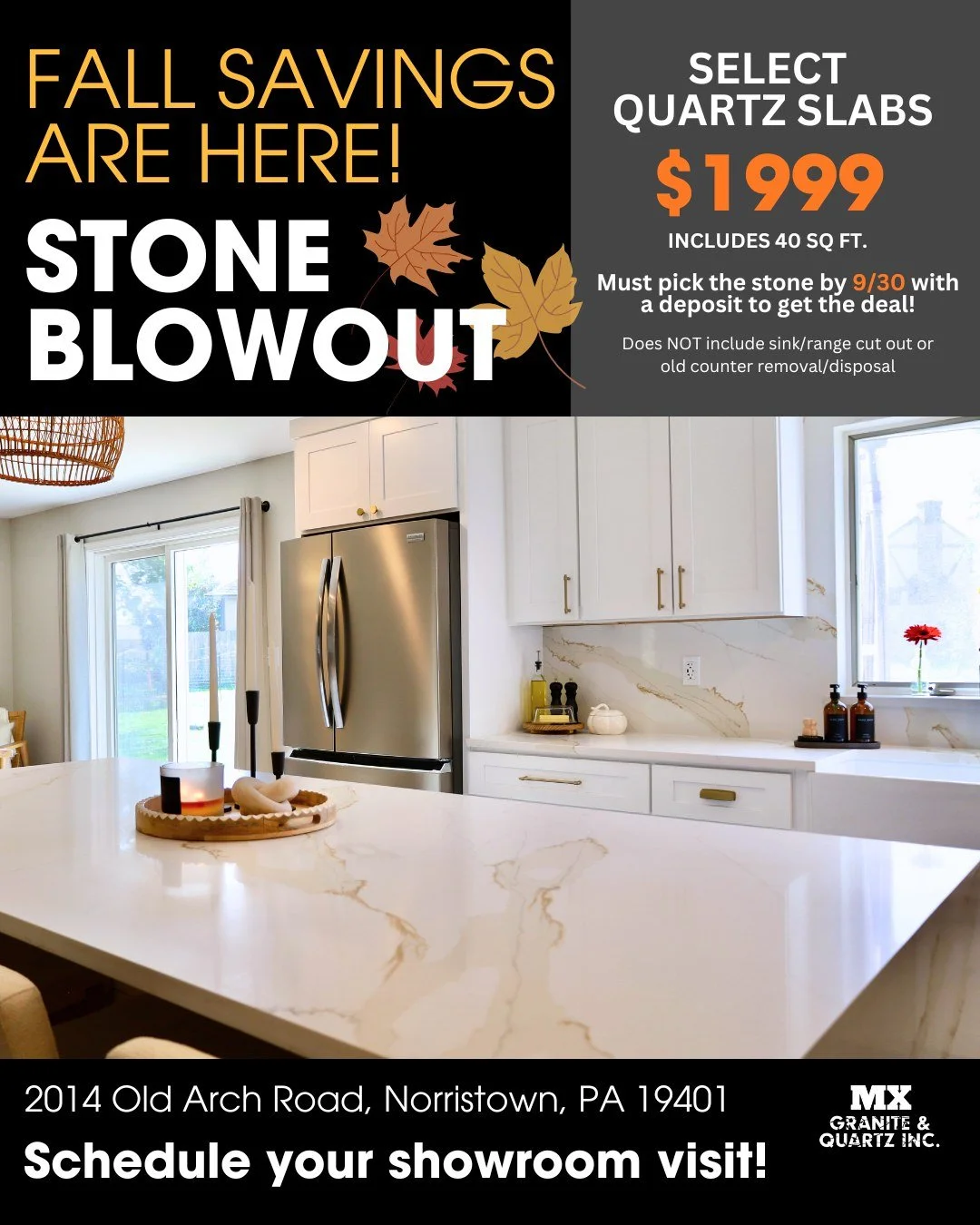 🍁 Fall Savings Stone Countertop Blowout! 🍁
Upgrade your kitchen this season with select quartz countertops — just $1,999 for 40 sq. ft. ✨
We’re a family-owned custom countertop business in Norristown, PA, dedicated to expert craftsman