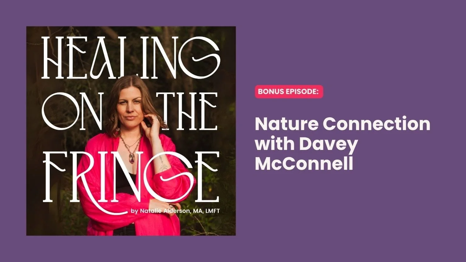 Nature Connection with Davey McConnell