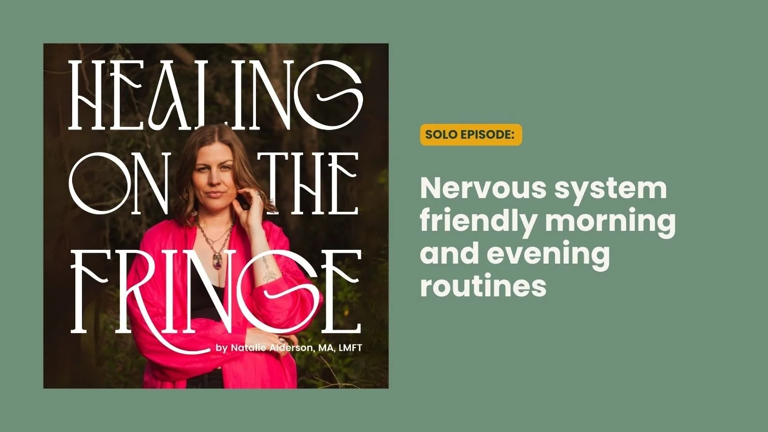 Nervous system friendly morning and evening routines