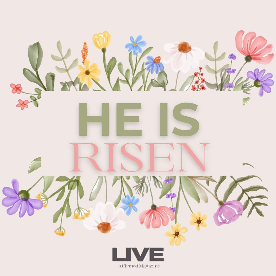 Sending each and every one of you Easter blessings and prayers for a season filled with miracles 🙌🏼

#heisrisen #HeIsRisen #Easter #Sunday #eastersunday #EasterMiracle #faithjourney #faithfulness #womensfaith #womensmagazine #liveaffirmedmagazine
