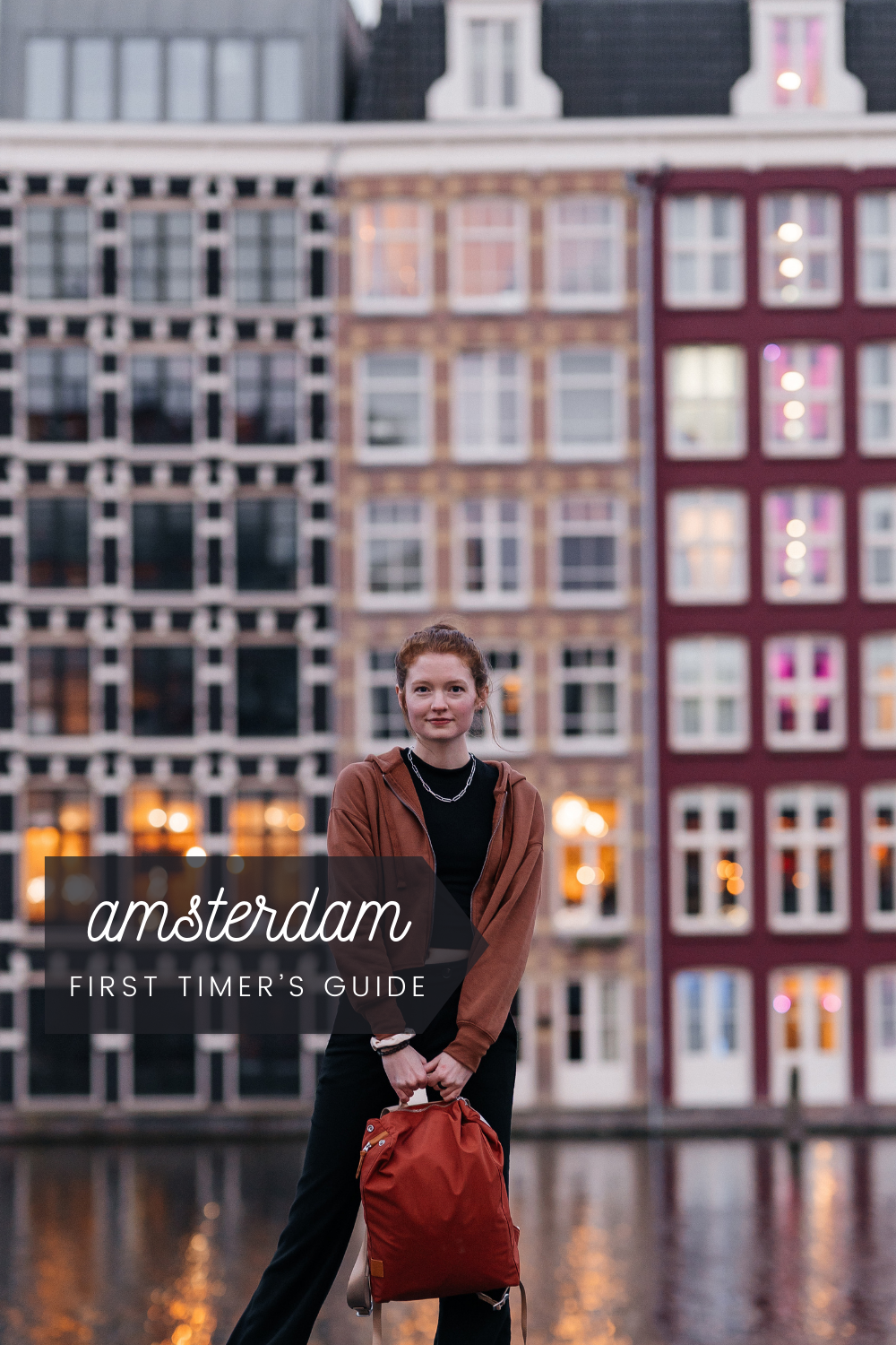 A First Timer’s Guide to Amsterdam - Read more for tips and tricks on how to make your stay in Amsterdam easy and unforgettable. 