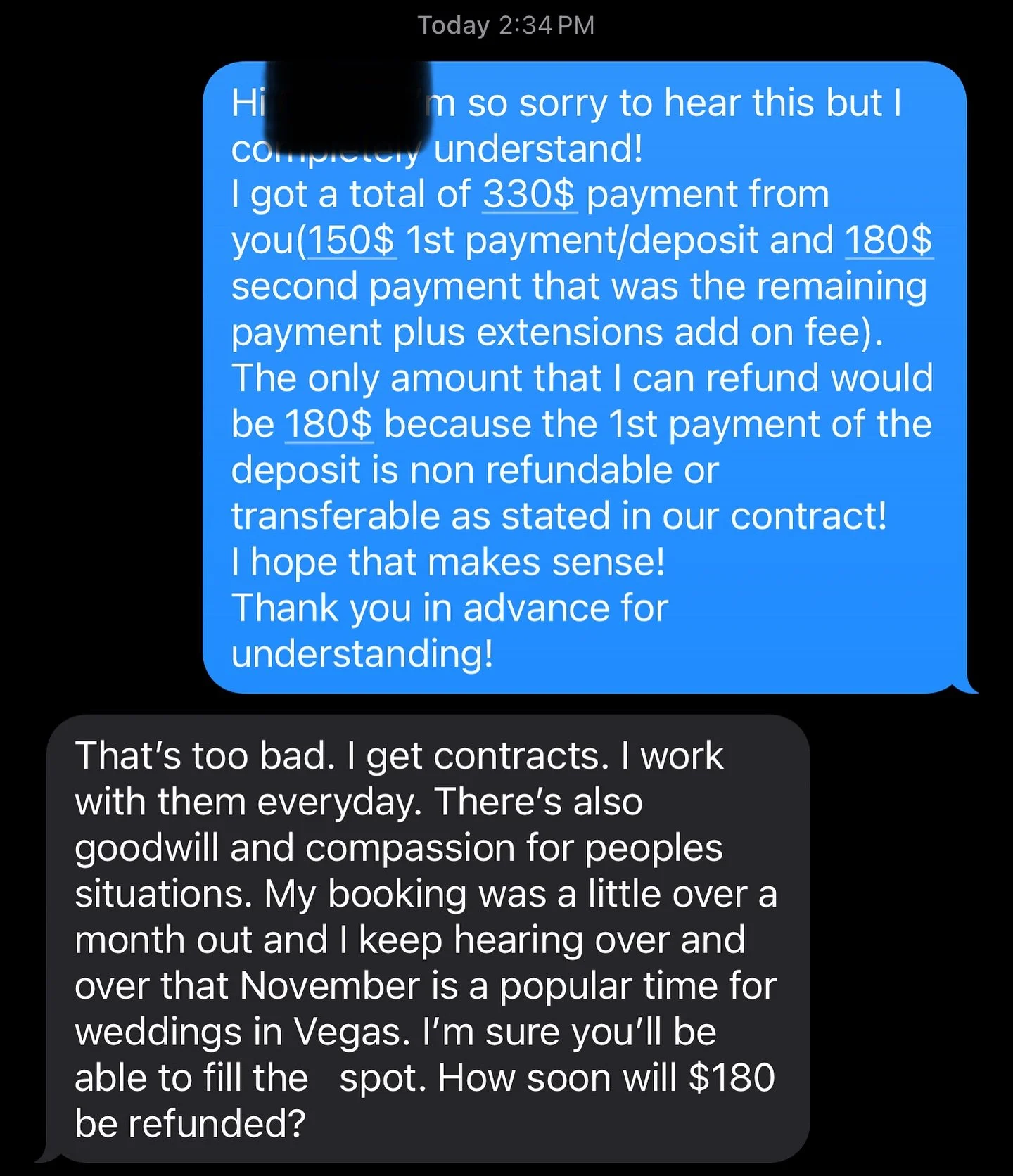 I&rsquo;m going to post this screenshot here to show you all how disrespected and looked down on my side of the bridal industry is! Let&rsquo;s start with their reason for cancellation:government shut down that MIGHT(emphasis on might) affect their j