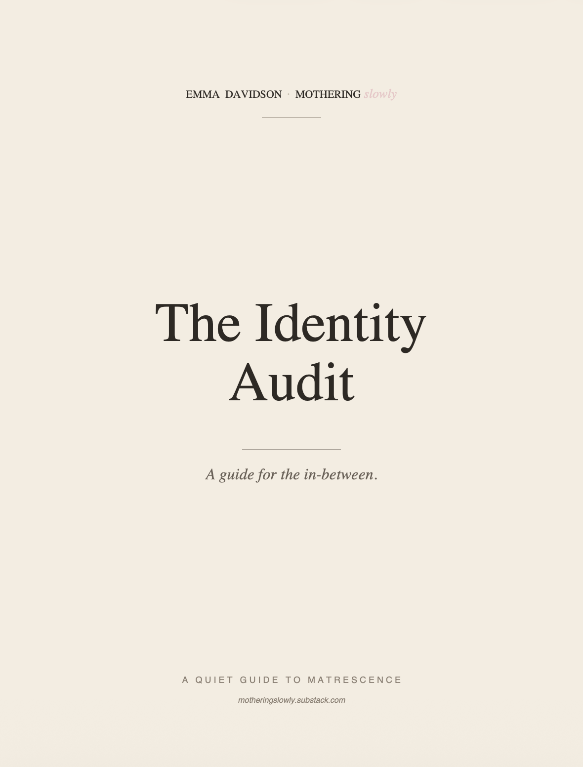 The Identity Audit: A Guide for the In-Between