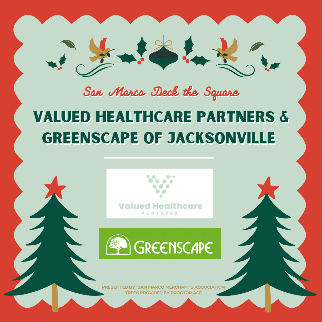 Tree 6: Valued Healthcare Partners & Greenscape of Jacksonville