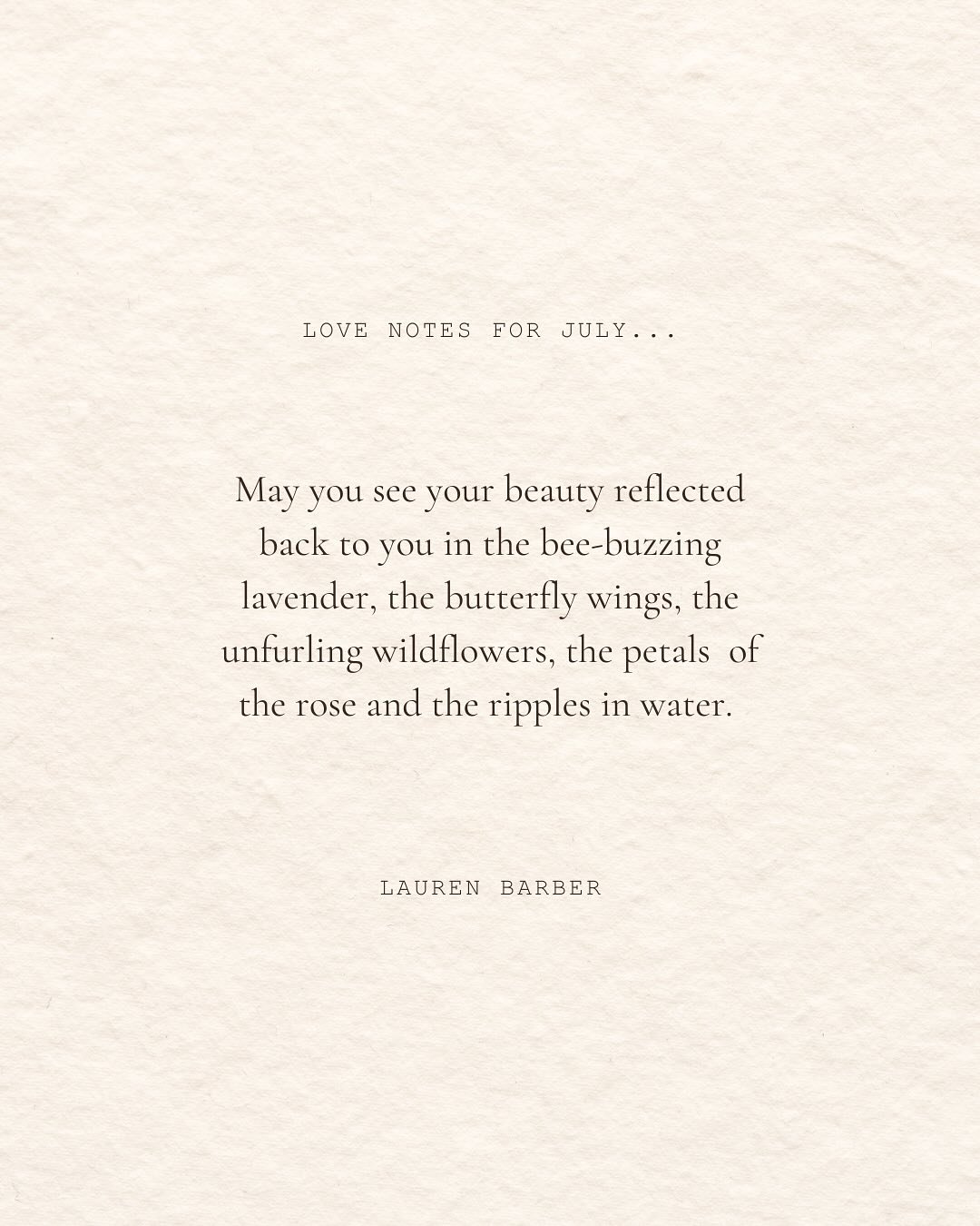July wishes and prayers for you&hellip;