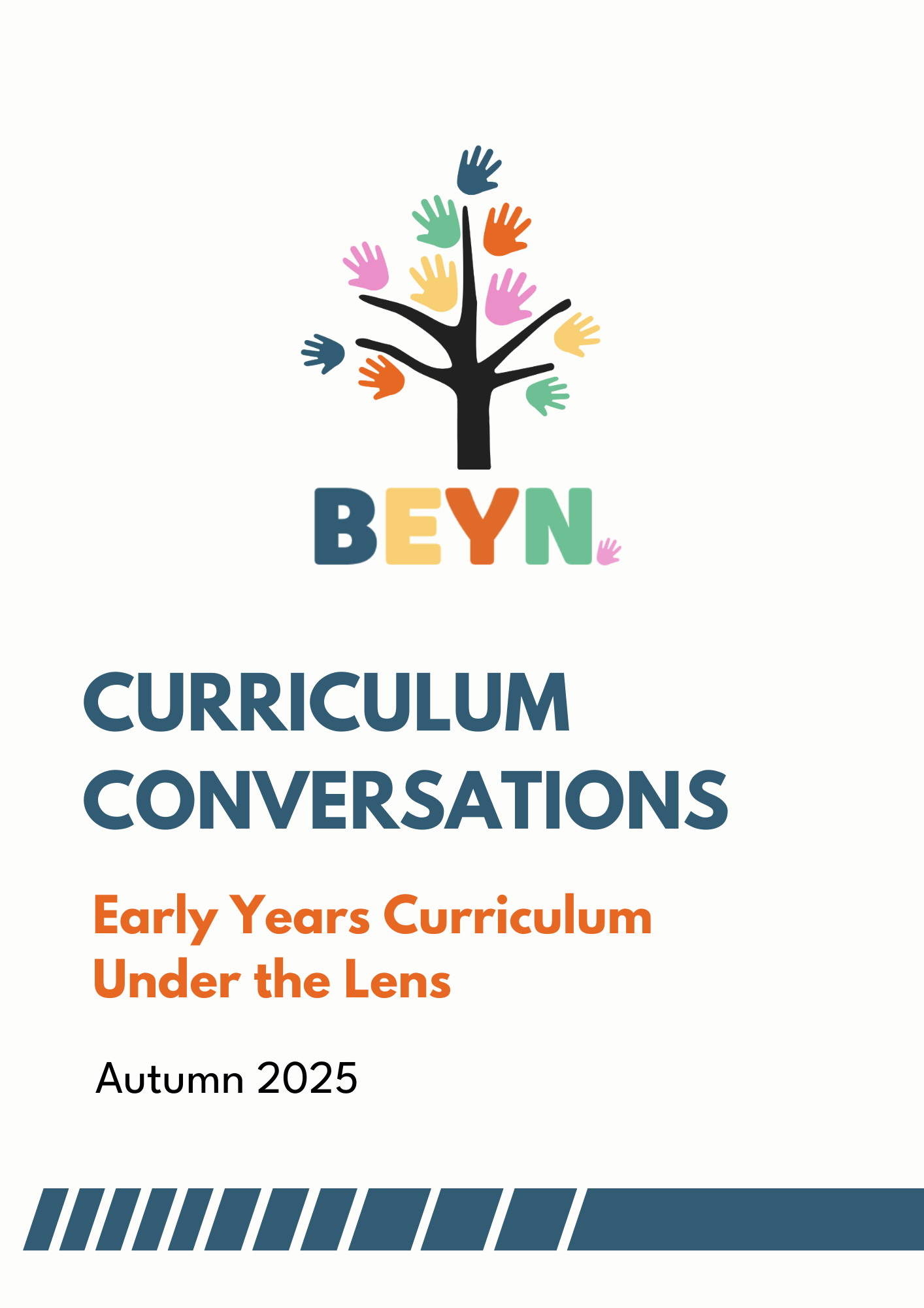 Front cover of the Curriculum Conversations: Early Years Under the Lens booklet