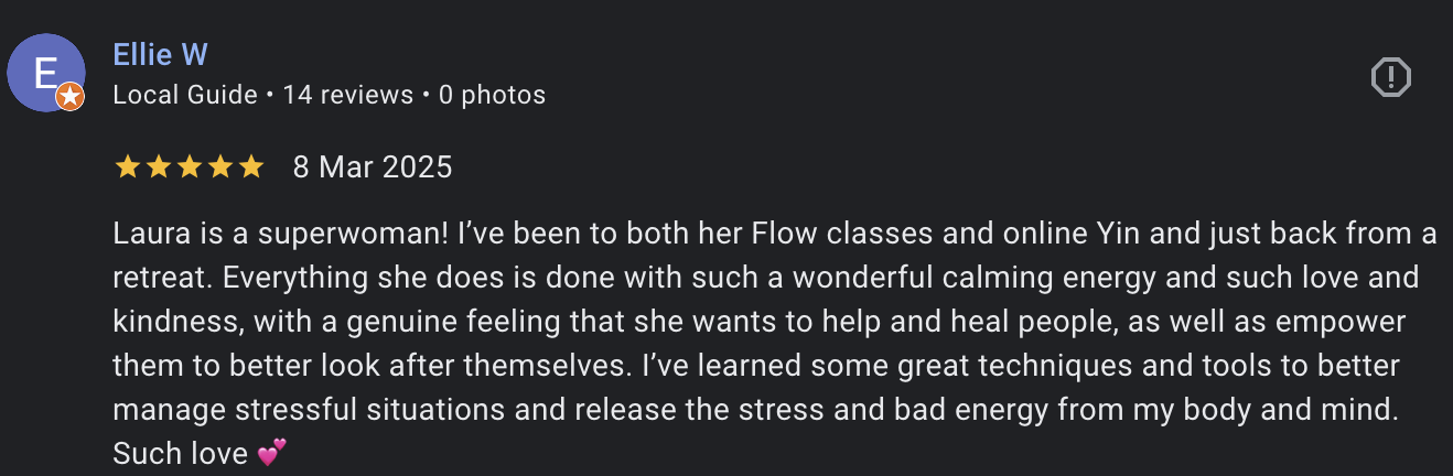 Screenshot of a Google review for Laura, praising her for her calming energy, kindness, and helpful techniques for stress management, with five stars and a date of March 8, 2025.