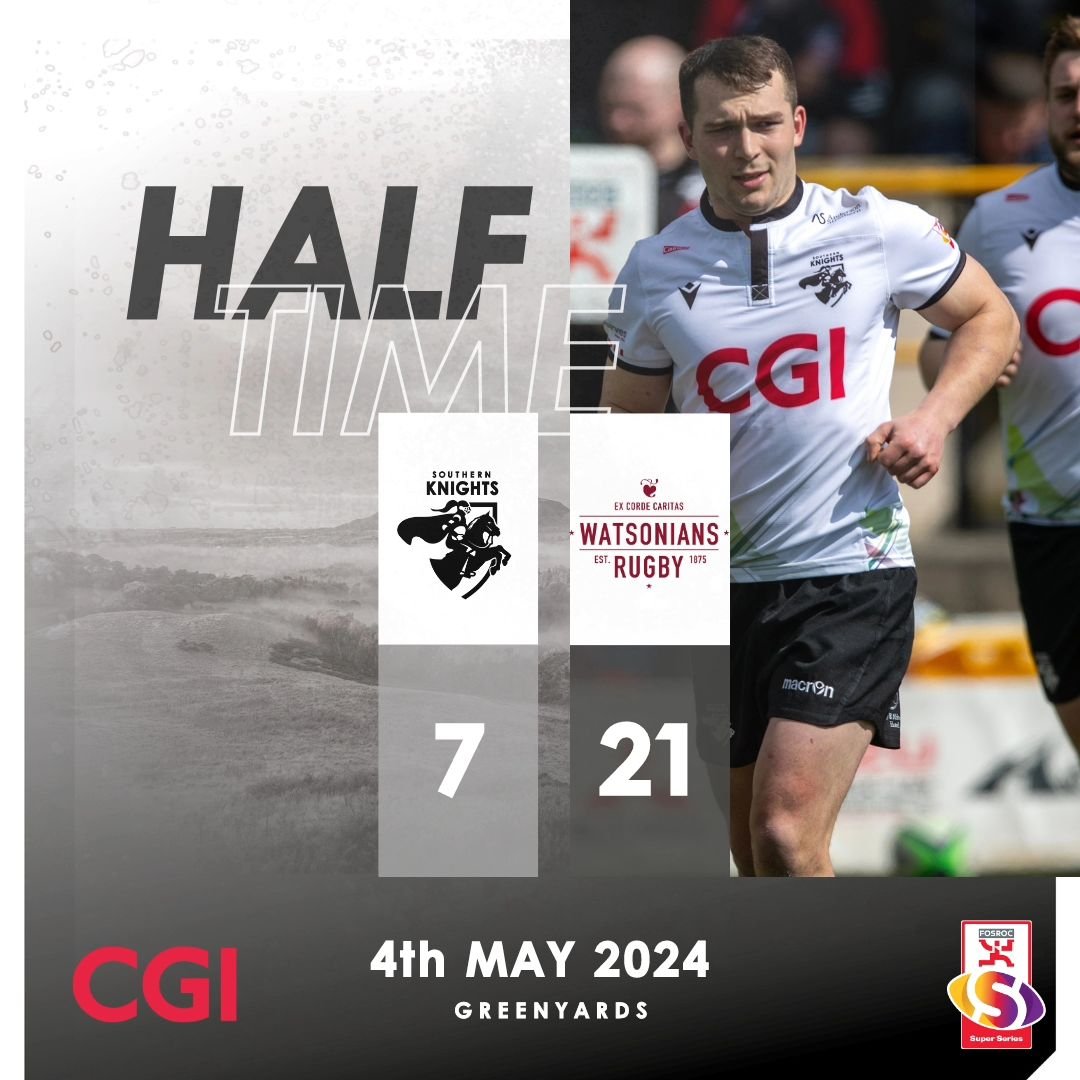 HALF-TIME ||

Watsons lead at the break

#SouthernKnights ⚔️🛡️