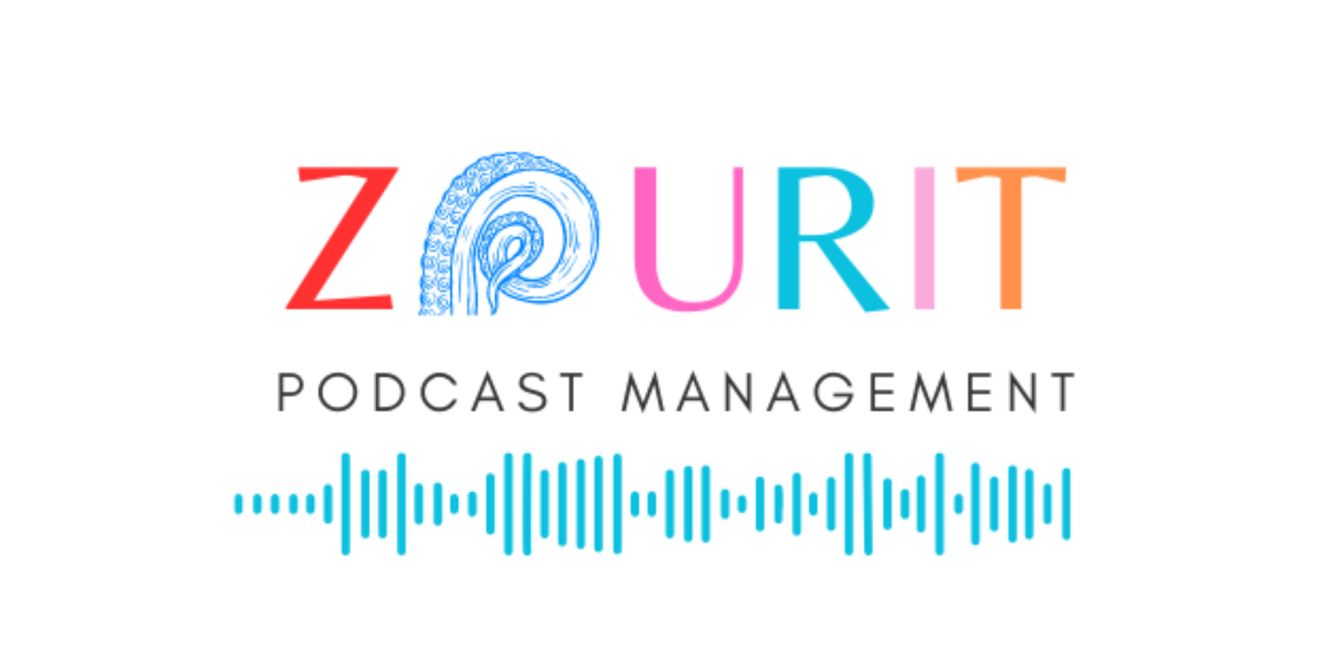 Zourit Podcast Management