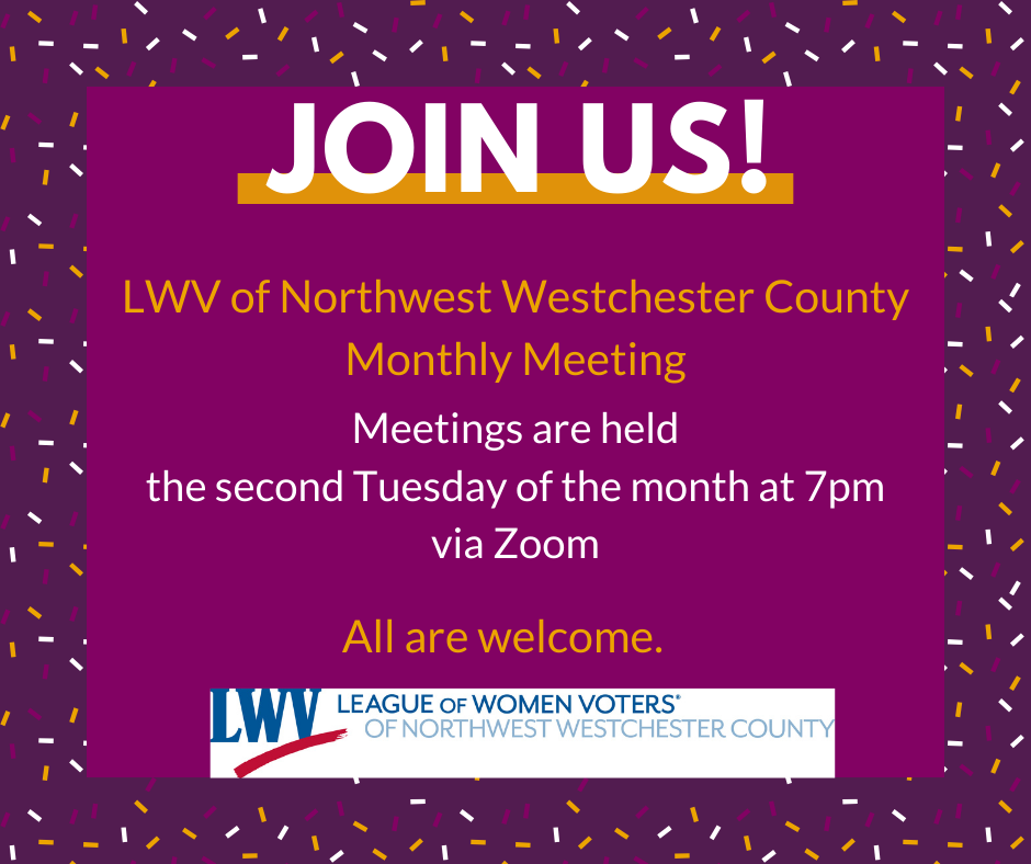 LWV of Northwest Westchester County Monthly Meeting