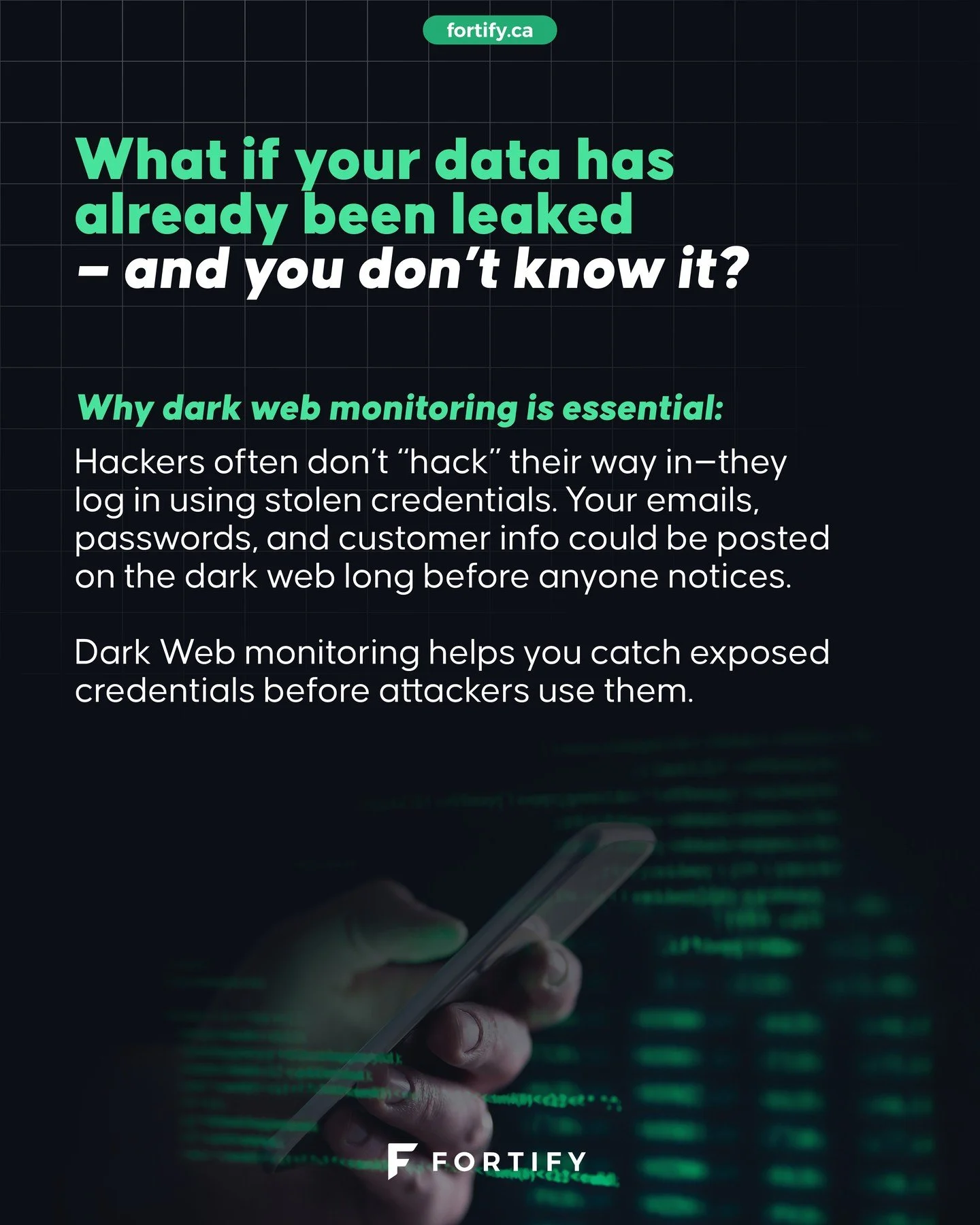 Know what criminals know&mdash;before they use it.

Get started with Fortify&rsquo;s Dark Web Monitoring.

fortify.ca

#darkwebmonitoring #cybersecurity #EveryBusinessFortified