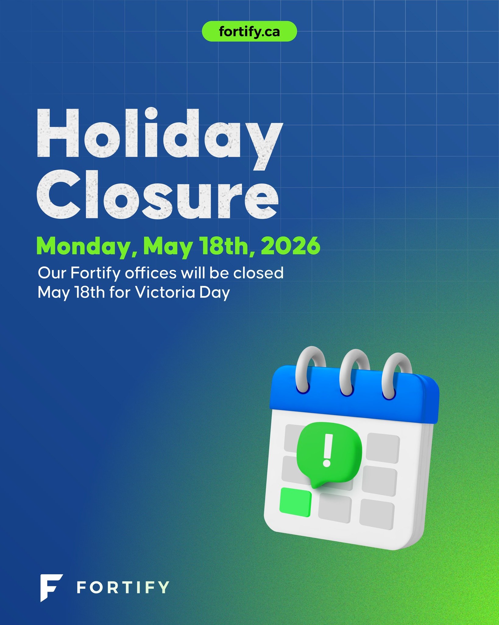 Our Fortify offices will be closed Monday, May 18th for Victoria Day.

Wishing everyone a great long weekend! 🎉

#holiday #VictoriaDay #EveryBusinessFortified