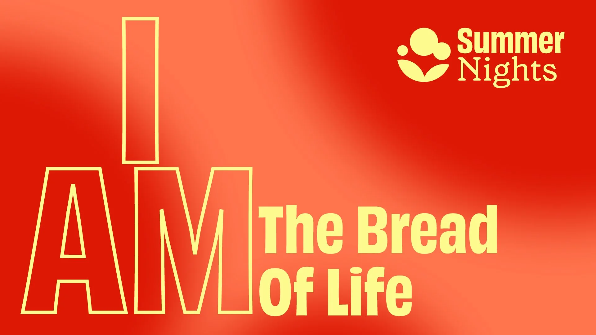 I Am The Bread Of Life