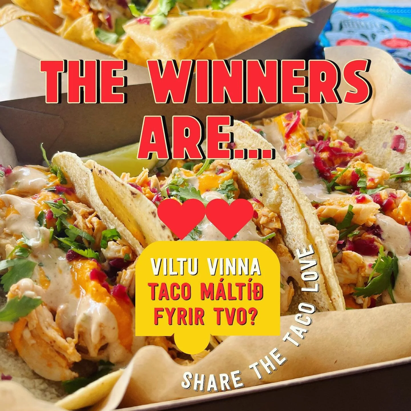 🌮🧡🏆Time to introduce our winners! 

We randomly picked 3 winners from both Instagram and Facebook and here are the lucky 3 + the lucky ones that got invited:
🌮🌮@fhrafnsson + @gunnhildurblondal 
🌮🌮@unnur.g + @steinunn.ben 
🌮🌮@katajona + &aacu