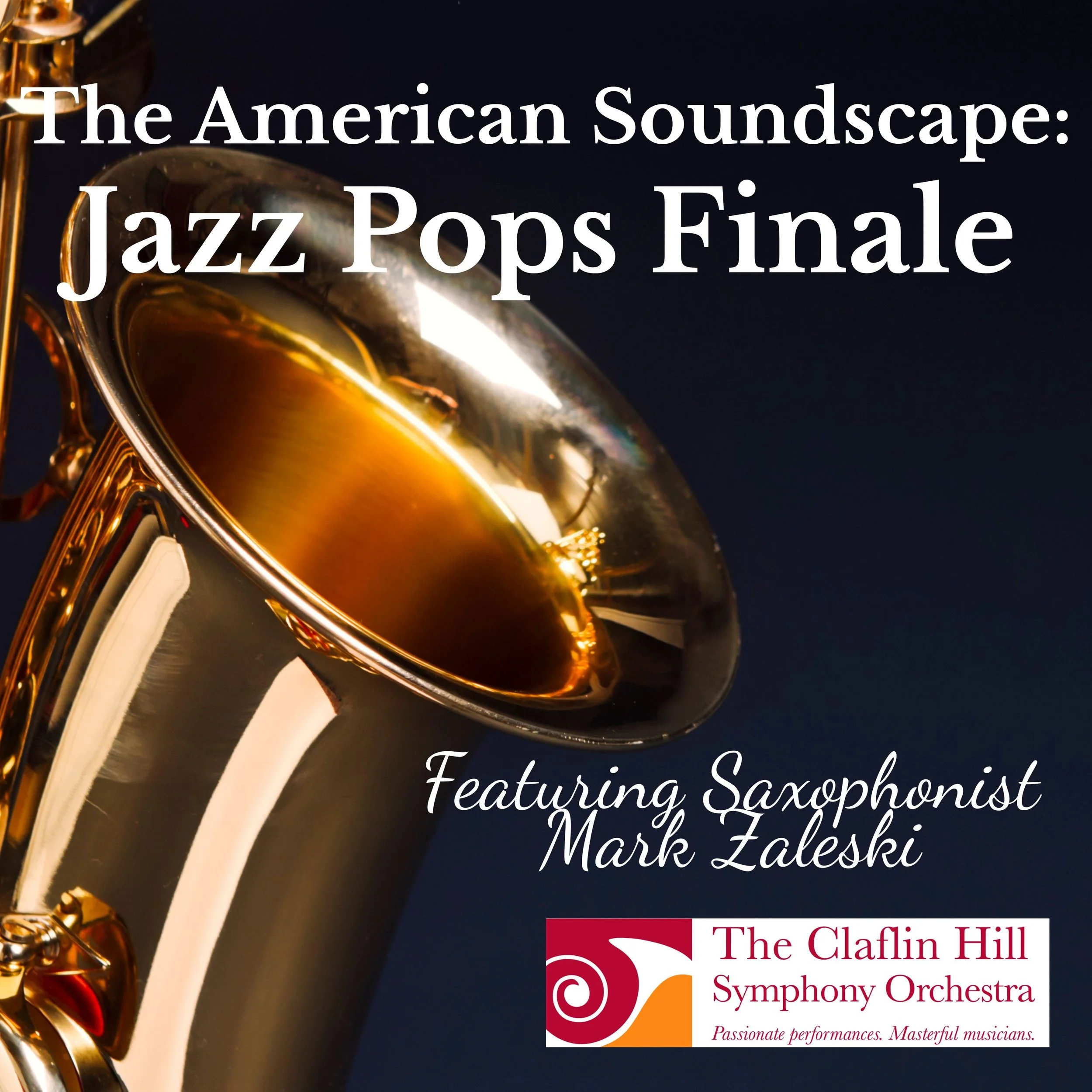 The American Soundscape: Jazz Pops Finale 