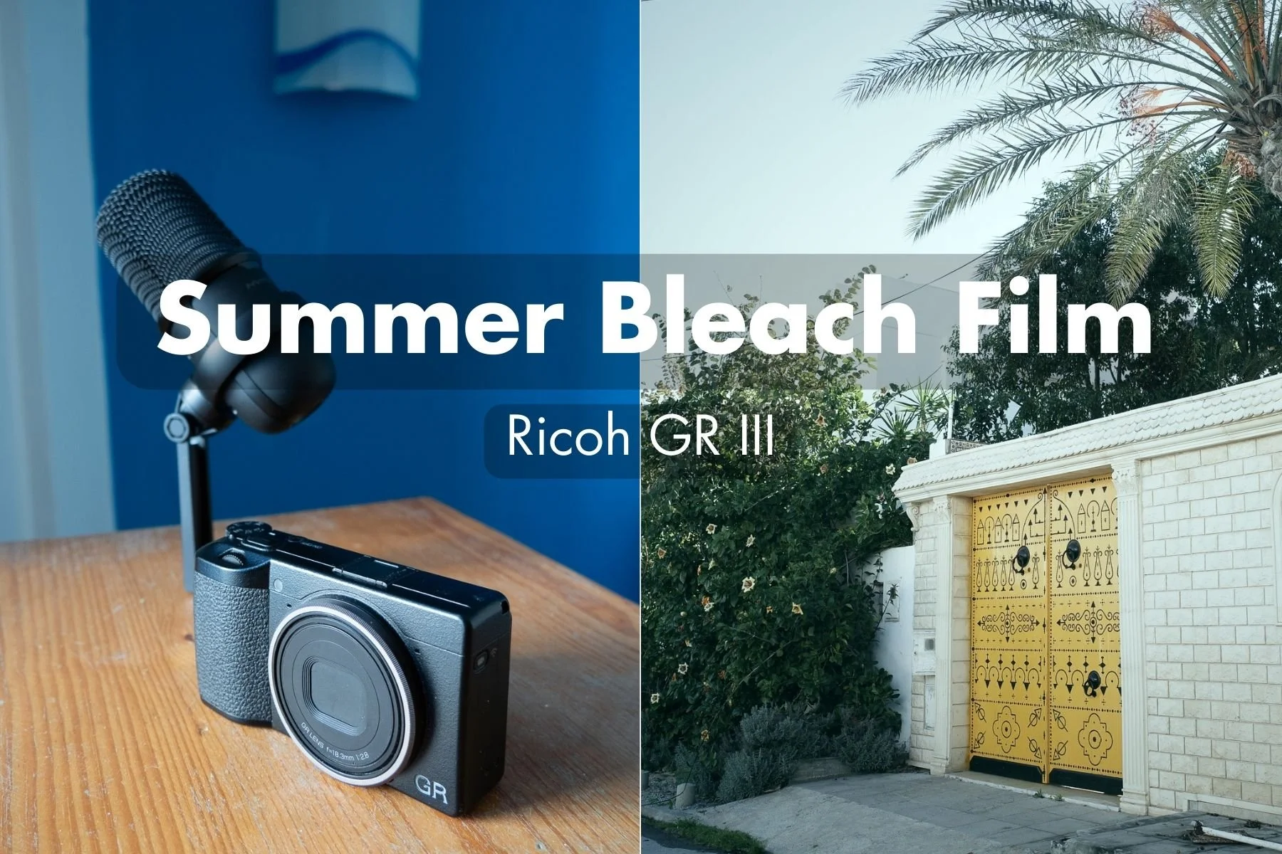 Summer Bleach Film - Film Simulation for Ricoh GR III and GR IIIx ...