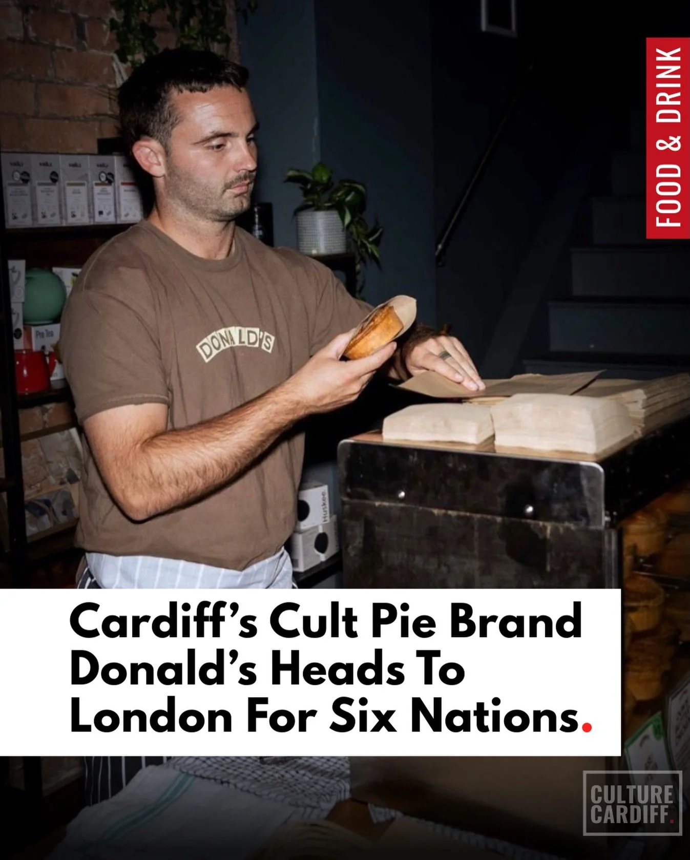 Cardiff&rsquo;s cult pie and coffee brand Donald&rsquo;s Pies is taking its flavours to London for the Six Nations 2026, setting up a residency at the London Welsh Centre for every Wales match this season. 🥧🏉

The full range of&nbsp;Donald&rsquo;s&