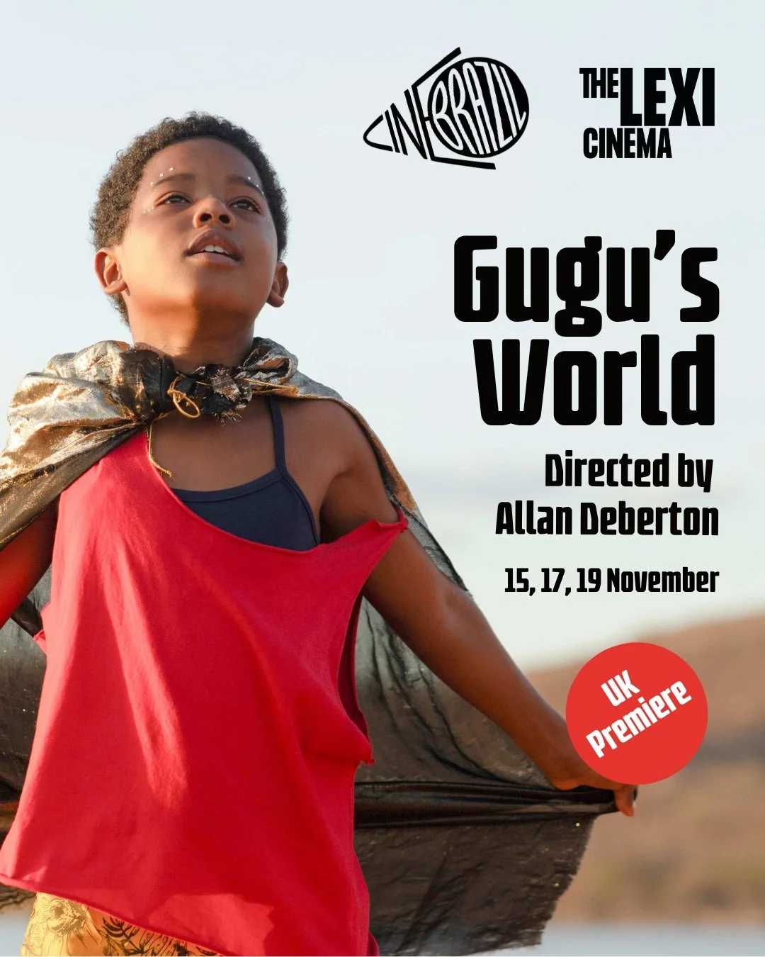 We were dying to tell you this BIG AND AMAZING NEWS! Together with @thelexicinema, we are bringing Feito Pipa (Gugu's World), directed by Allan Deberton, for its UK Premiere!

The film was selected to represent Brazil in the Best International Featur