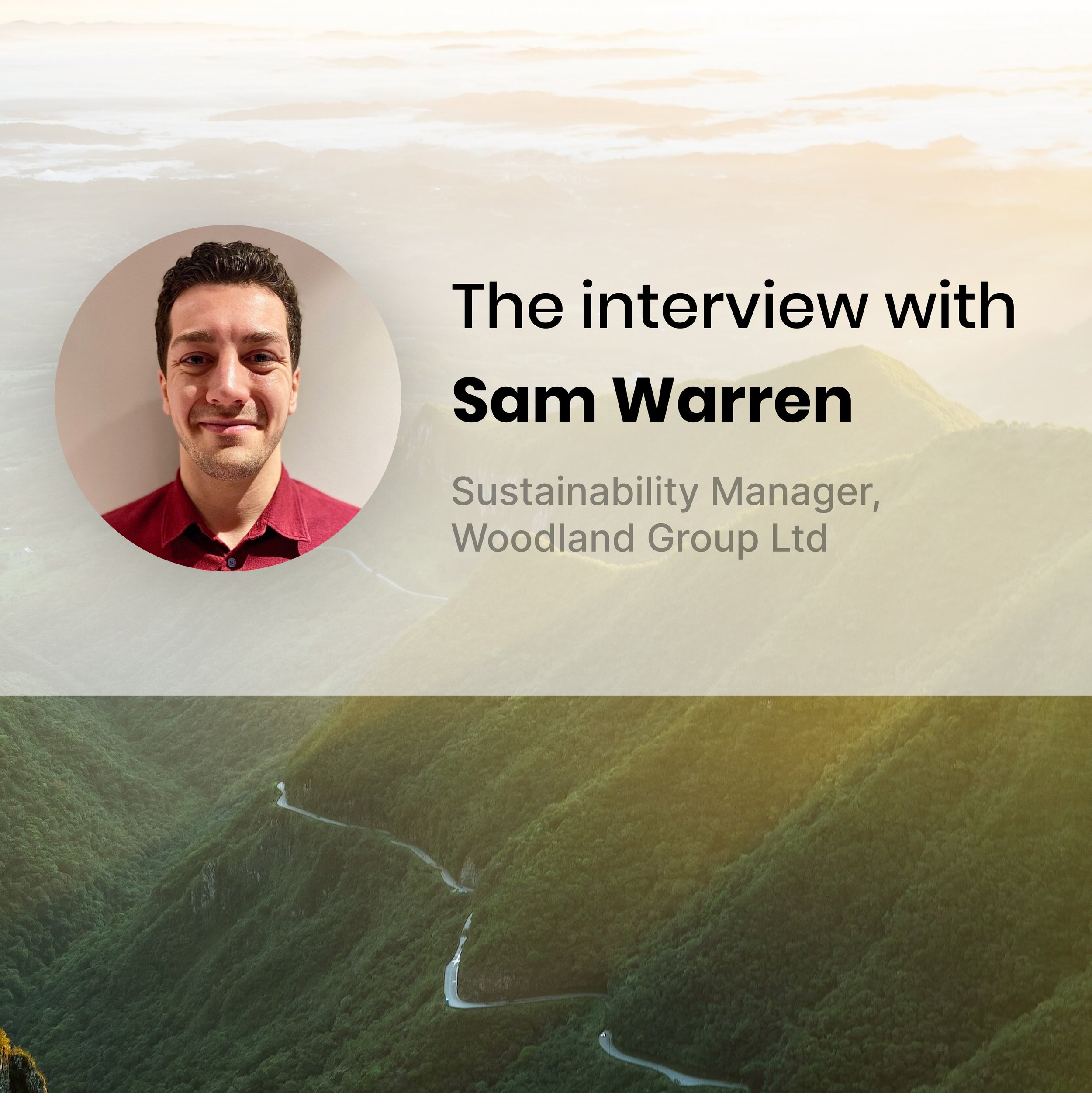 Establishing Sustainability within a Company: The Interview with Sam Warren