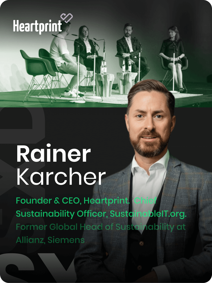 Promotional graphic featuring a person identified as Rainer Karcher, Founder & CEO of Heartprint. Includes career details and a panel discussion scene in the background. Heartprint logo is visible.