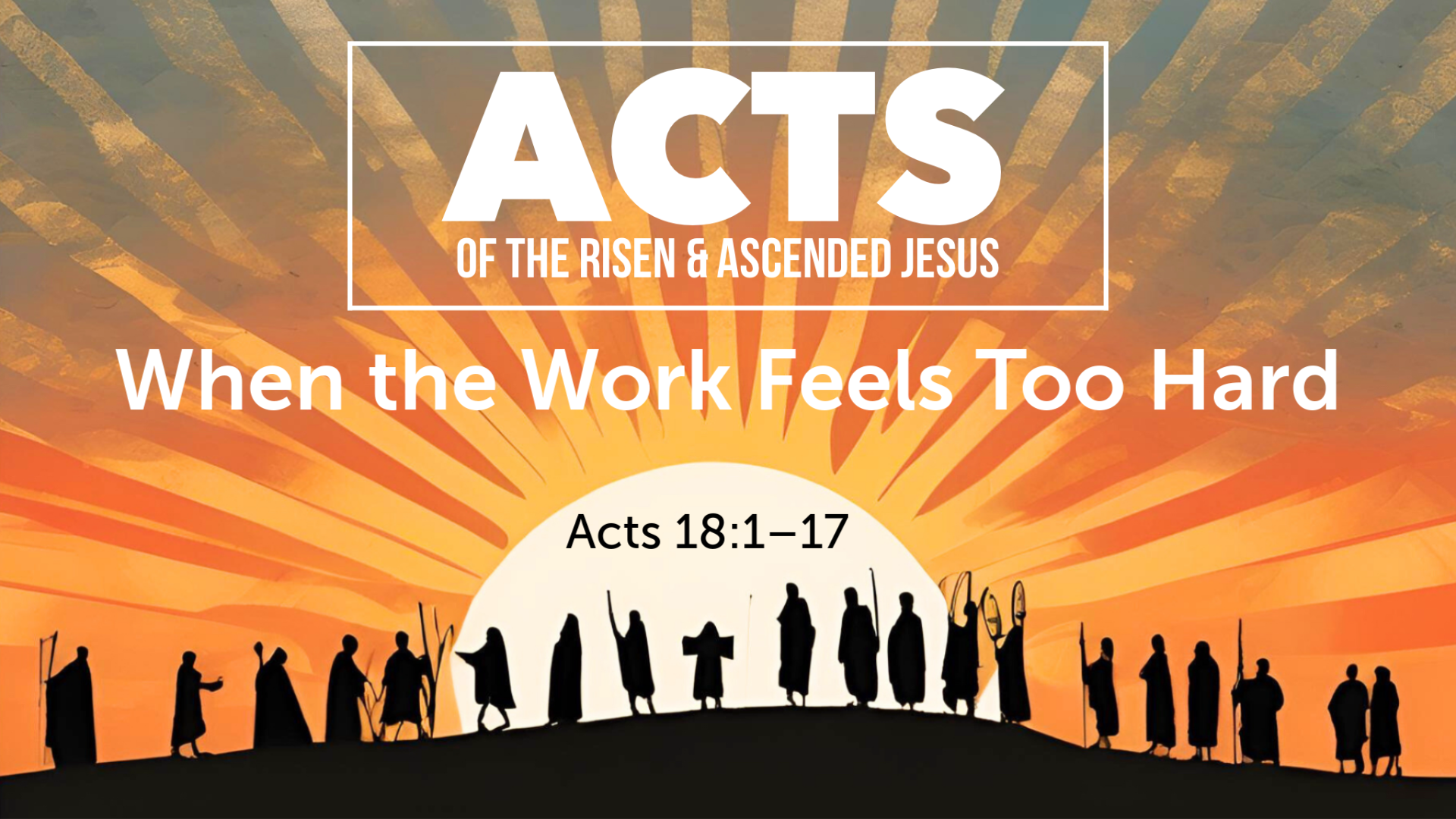 When the Work Feels Too Hard:  Day Four