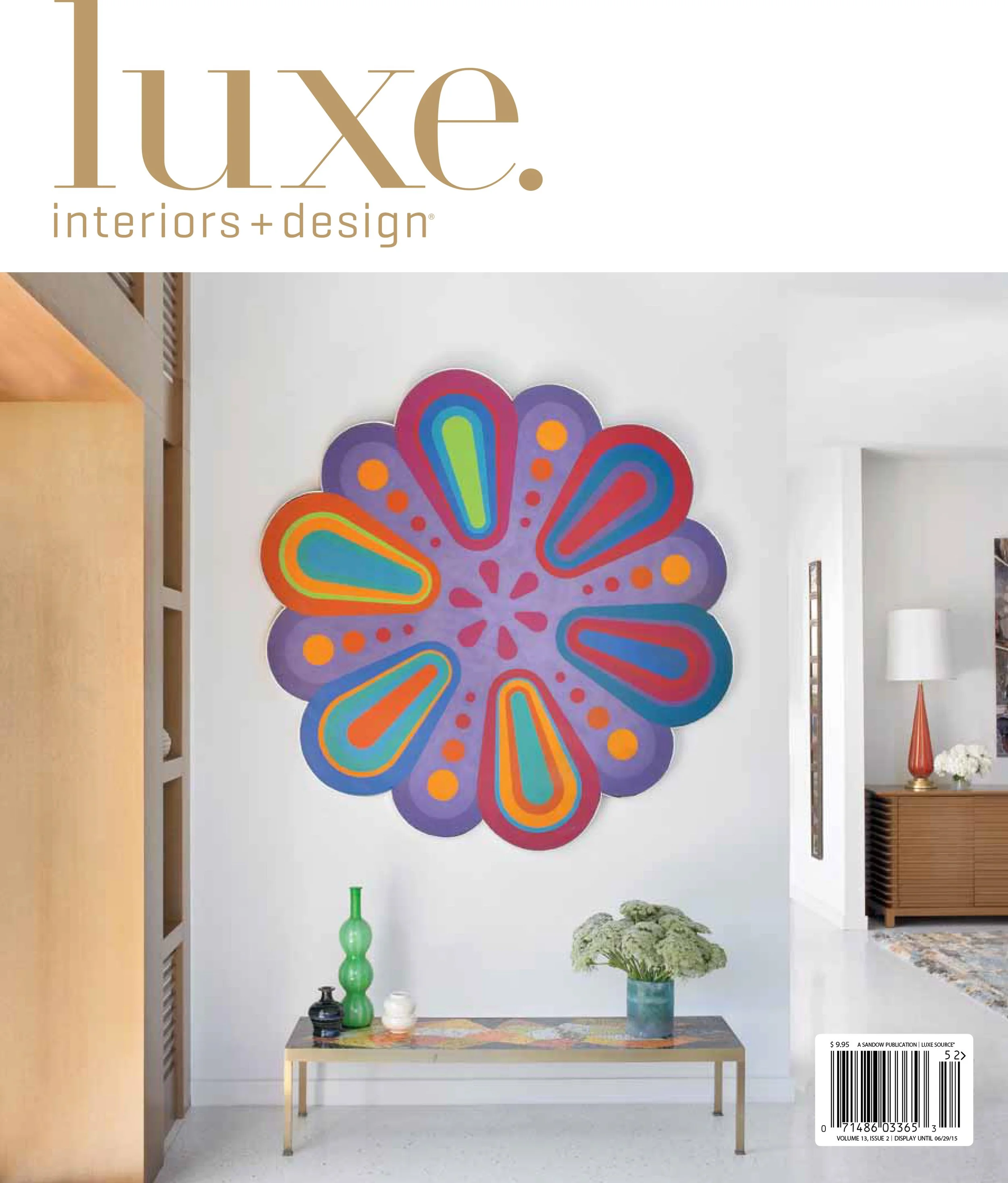     Luxe   
  Spring 2015, “Modernist Miami”    