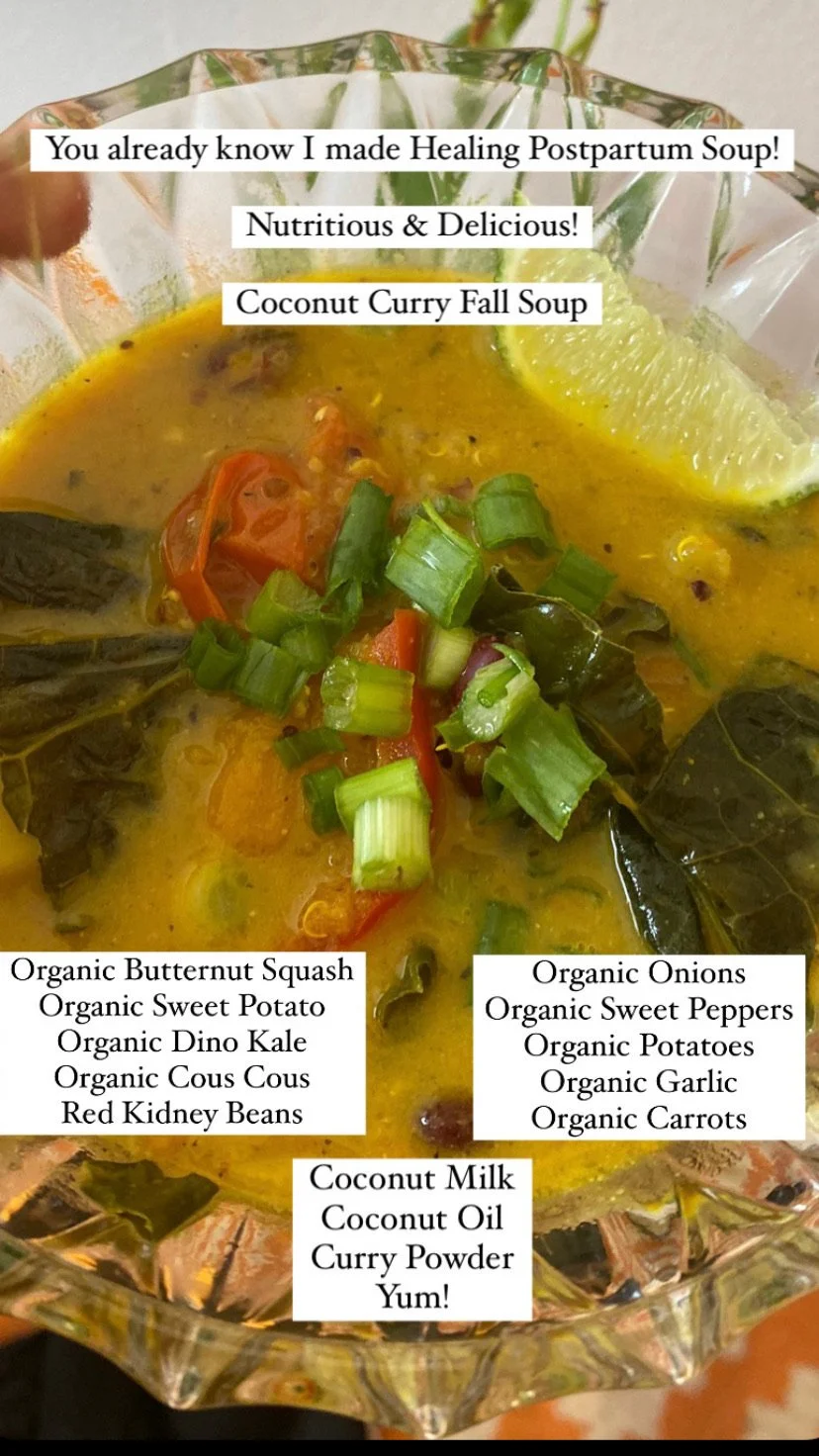 Coconut curry fall soup with organic ingredients like butternut squash, sweet potato, kale, couscous, kidney beans, onions, peppers, potatoes, garlic, and carrots, garnished with lime slice. Labeled as nutritious and healing postpartum soup.