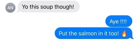 Text conversation about soup with salmon.