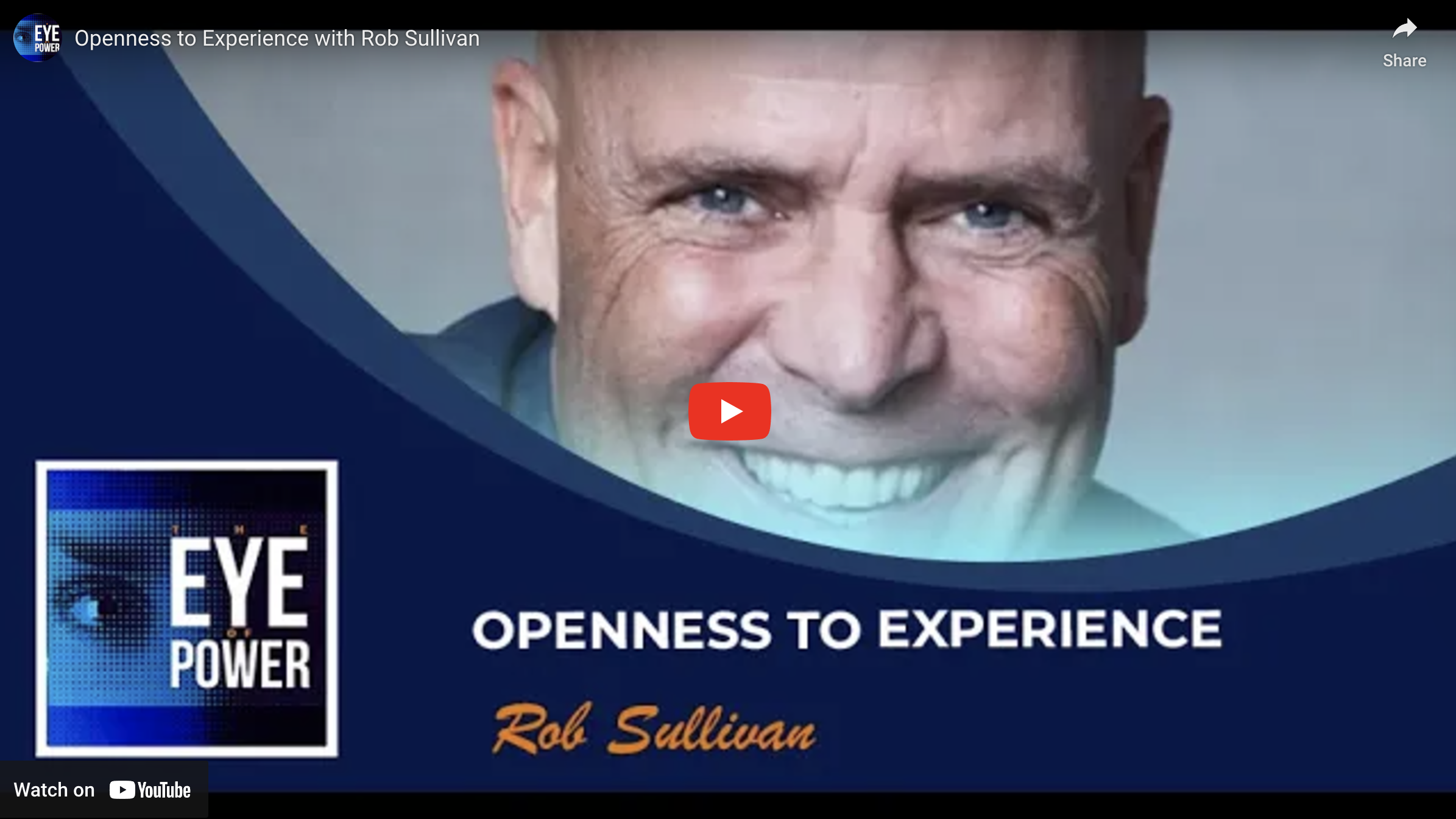 Openness to Experience with Rob Sullivan