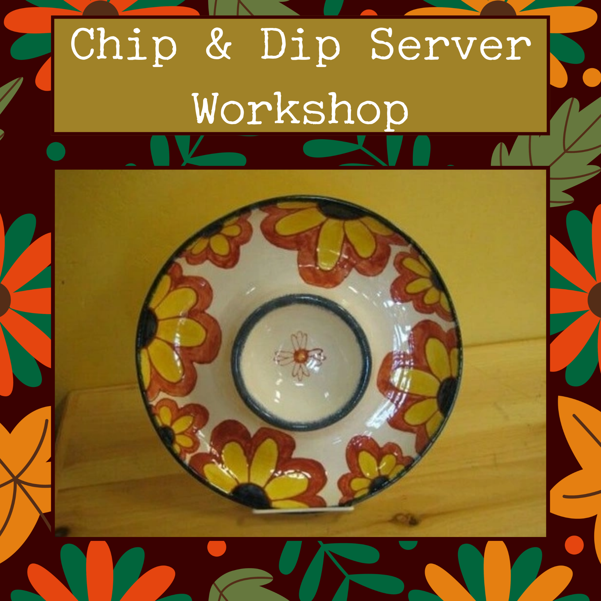 Chip &amp; Dip Server Workshop