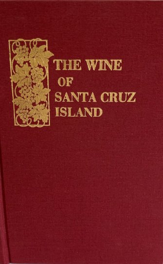 The Wine of Santa Cruz Island