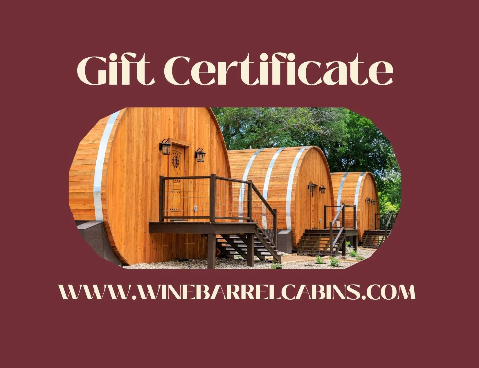 Wine Barrel Cabins Gift Certificate