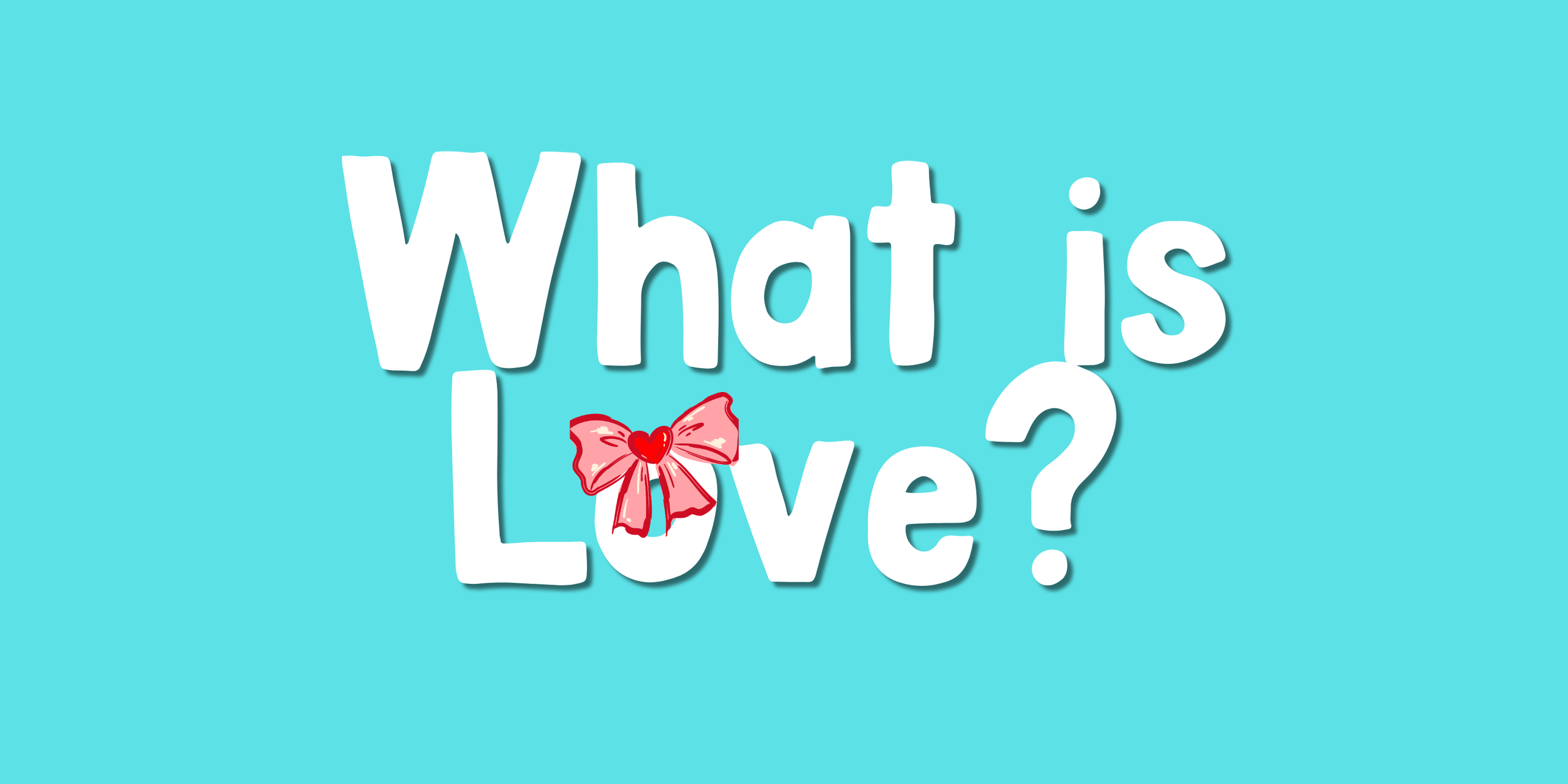 Love is